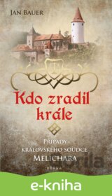 Kdo zradil krále