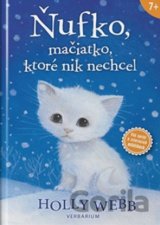 Ňufko, mačiatko, ktoré nik nechcel