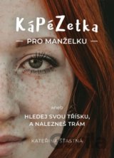 KáPéZetka pro manželku