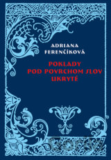 Poklady pod povrchom slov ukryté