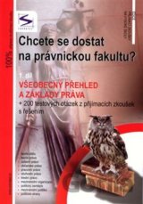 Chcete se dostat na právnickou fakultu? - 1.díl
