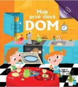 Moje prvé slová: Dom