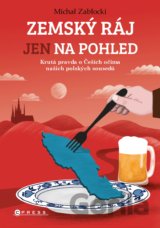 Zemský ráj jen na pohled