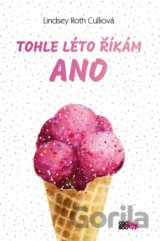 Tohle léto říkám ano