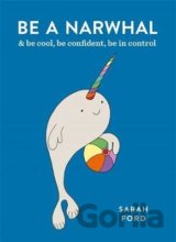 Be a Narwhal