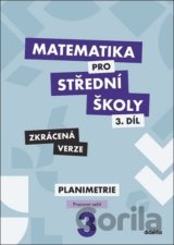 Matematika pro střední školy - 3.díl Zkrácená verze
