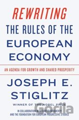 Rewriting the Rules of the European Economy