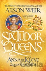 Anna of Kleve, Queen of Secrets