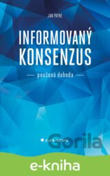 Informovaný konsenzus - poučená dohoda