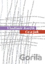 Co a jak