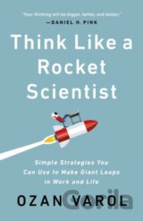 Think Like a Rocket Scientist