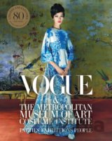 Vogue and the Metropolitan Museum of Art Costume Institute