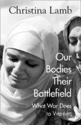 Our Bodies, Their Battlefield