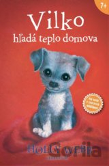 Vilko hľadá teplo domova