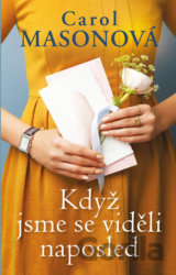 Když jsme se viděli naposled