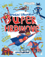 Superhrdinové: Kreslicí laboratoř