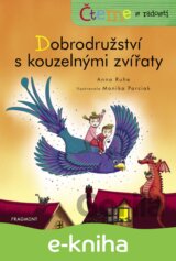 Čteme s radostí – Dobrodružství s kouzelnými zvířaty