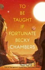 To Be Taught, If Fortunate