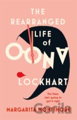 The Rearranged Life of Oona Lockhart
