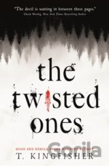 The Twisted Ones