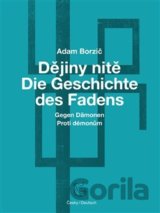 Dějiny nitě – Proti démonům