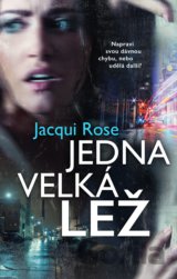 Jedna velká lež