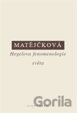 Hegelova fenomenologie světa
