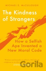 The Kindness of Strangers