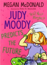 Judy Moody Predicts the Future