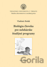 Biológia človeka pre nelekárske študijné programy