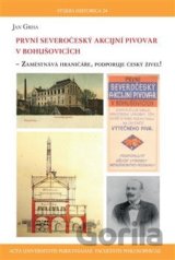 První severočeský akcijní pivovar v Bohušovicích