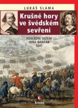 Krušné hory ve švédském sevření