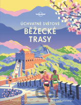 Úchvatné světové běžecké trasy