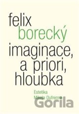 Imaginace, a priori, hloubka