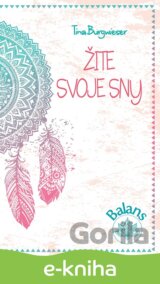 Žite svoje sny