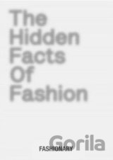 The Hidden Facts of Fashion