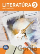 Literatúra 9 - Pracovný zošit