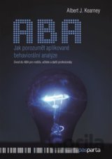 Jak porozumět aplikované behaviorální analýze