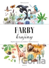 Maľovaná príroda: Farby krajiny