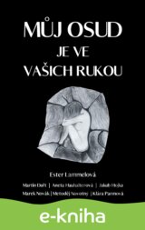 Můj osud je ve vašich rukou