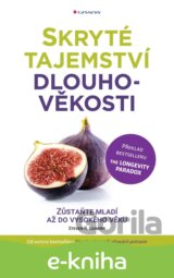 Skryté tajemství dlouhověkosti