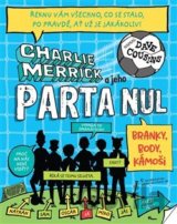 Charlie Merrick a jeho parta nul: Branky, body, kámoši