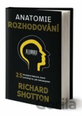 Anatomie rozhodování