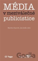 Média v meziválečné publicistice