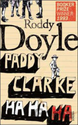 Paddy Clarke Ha Ha Ha