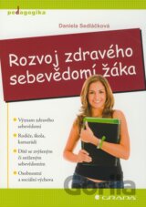 Rozvoj zdravého sebevědomí žáka