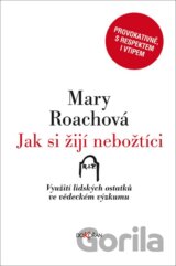 Jak si žijí nebožtíci