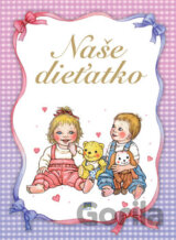 Naše dieťatko
