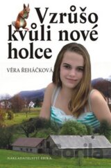 Vzrůšo kvůli nové holce