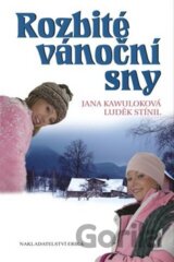 Rozbité vánoční sny